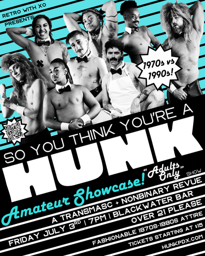 So You Think You're a HUNK? Amateur Showcase!