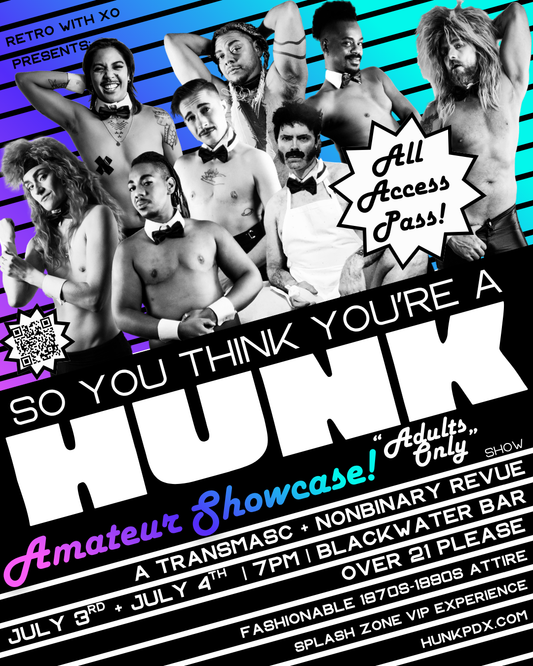 ALL ACCESS PASS - So You Think You're a HUNK?